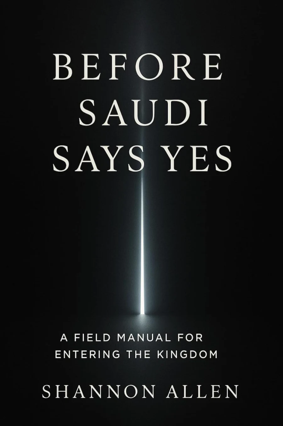 Cover of Before Saudi Says Yes
