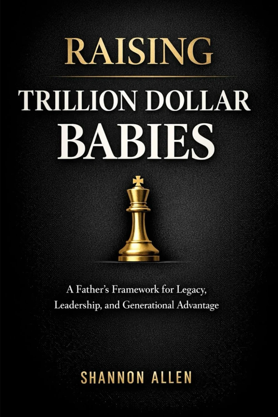 Cover of Raising Trillion Dollar Babies